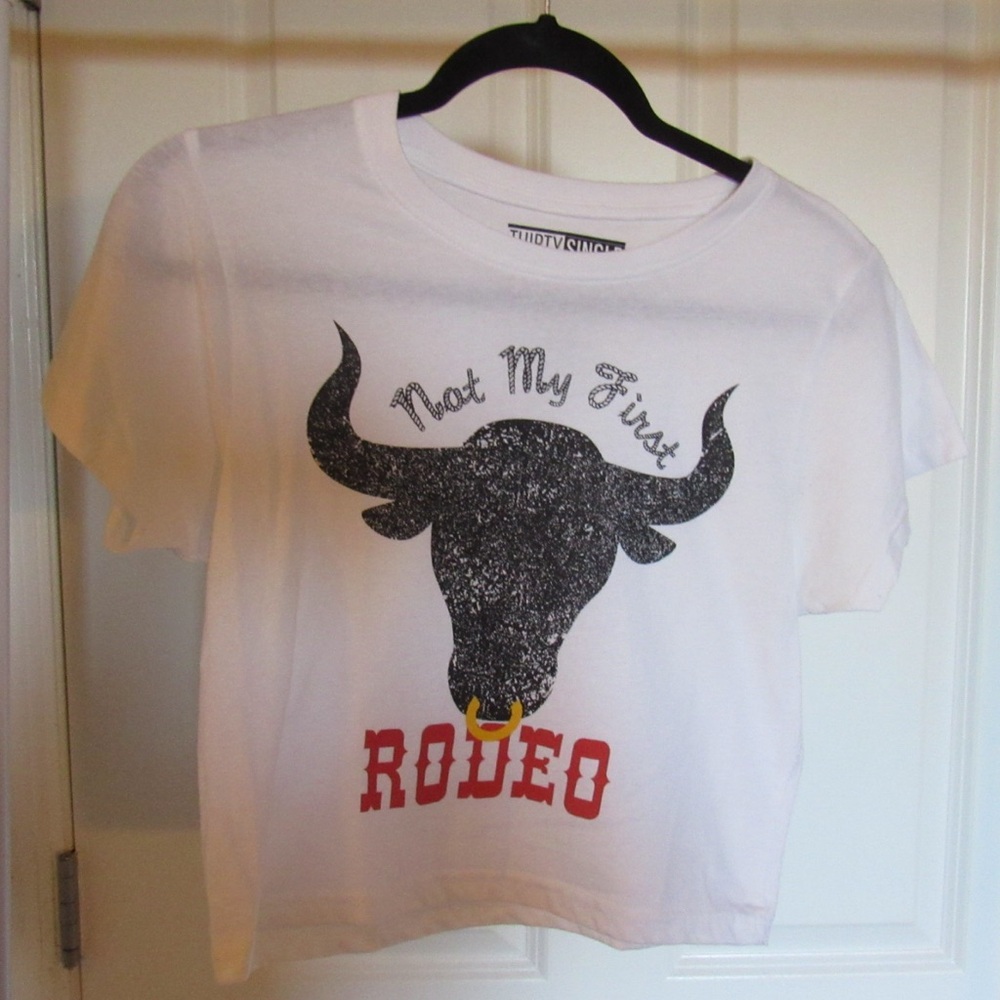 Not My First Rodeo Top